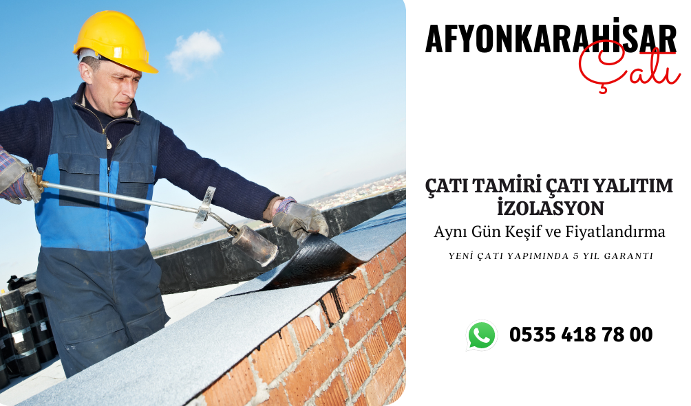 afyonkarahisar-cati-tamiri-sirketleri-1